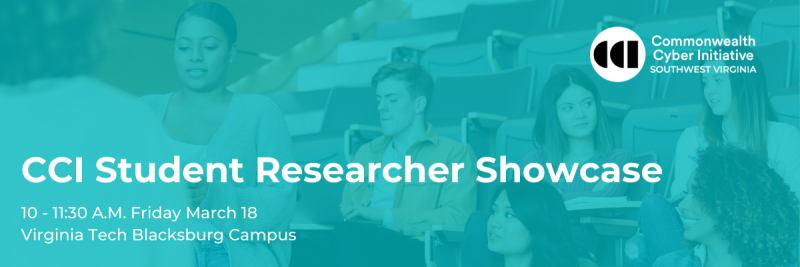 2022 CCI Student Researcher Showcase 